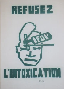 "IFOP: REFUSEZ L'INTOXICATION / MAI 68" Affichette entoilée TCHOU Editeur  - Imagen 1 de 1