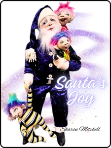 Cloth Art Doll CD Pattern "Santa's Joy" by Sharon Mitchell - Picture 1 of 3