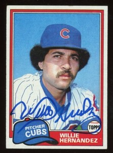 1981 Topps WILLIE HERNANDEZ Signed Card autograph AUTO CUBS TIGERS