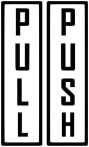 Push & Pull Vinyl Decal Sticker Signs Door Store Window Art Assorted USA Seller - Picture 1 of 8