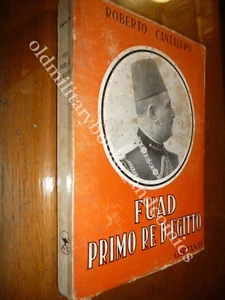 FUAD PRIMO RE D'EGITTO ROBERTO CANTALUPO IL PADRE DISRAELI IL CANALE etc. - Picture 1 of 3