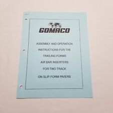 Gomaco Assembly & Operation Instructions for Trailing Forms Air Bar Inserters