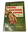 Mystery Crime Vintage Paperback, Swing, Brother, Swing By Marsh, Pocket 762 1951