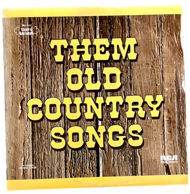 Them Old Country Songs - Various Artists - RCA Special Products PRS 404 - 2LP - Image 1 of 4
