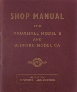 Vauxhall MODEL E Velox Wyvern Bedford CA ELECTRICAL & IGNITION Shop MANUAL 1953 - Picture 1 of 4