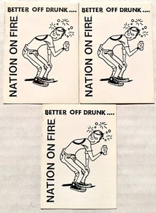 NATION ON FIRE BETTER OFF DRUNK... RARO JUEGO DE 3 PEGATINAS PROMO VINTAGE AÑOS 90 - Imagen 1 de 2