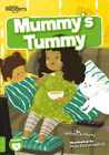 William Anthony Mummy's Tummy (Paperback) BookLife Readers