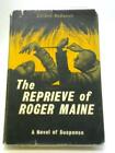 The Reprieve of Roger Maine (Gordon McDonell - 1962) (ID:22601)