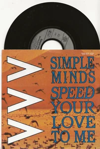 SIMPLE MINDS SPEED YOUR LOVE TO ME 7 INCH SINGLE FROM GERMANY, MINT - Picture 1 of 2