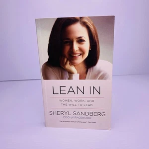 Lean In by Sheryl Sandberg 2013 Women Work and the Will to Lead Book - Bild 1 von 9