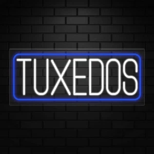 Tuxedos Neon Sign for Retail Displays | LED Flex Neon | 32"W x 13"H x 1"D - Picture 1 of 5