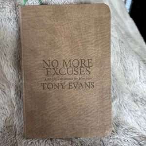 No More Excuses: a 90-Day Devotional for Men by Tony Evans (2020, Hardcover) - Picture 1 of 8