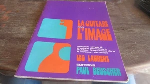Rare tbe L Laurent la guitare par l'image   a 20€ ac imm fp comp mond relay - Imagen 1 de 8