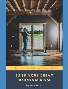 Build Your Dream Barndominium: From First Concept to Move In Day, Here's What Yo - Imagen 1 de 12