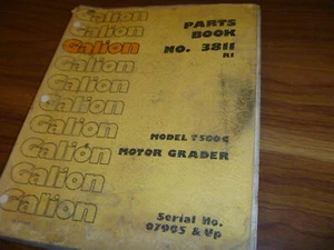 Galion T500C Motor Grader Parts Catalog Manual S/N 07995- No. 3811R1 - Picture 1 of 1