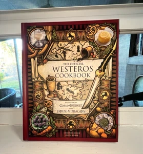The Official Westeros Cookbook Recipes from Game of Thrones and House of the Dr - Picture 1 of 7