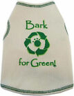 BARK FOR GREEN ORGANIC DOG T-SHIRT