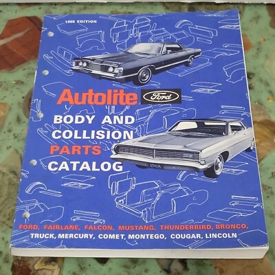 Catálogo de piezas de carrocería y colisión Ford Autolite 1968 de colección Mustang Bronco TBird Comet Foto 1 de 4