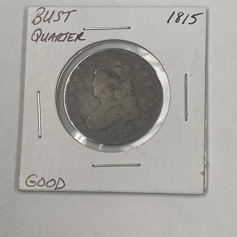 1815 Bust Quarter Low Grade Cover