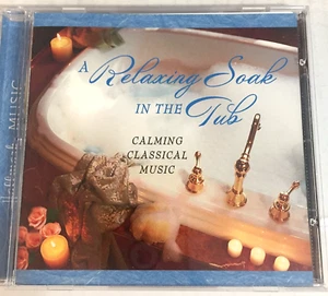 A Relaxing Soak in the Tub Calming Classical Music CD Ships Same Day - Picture 1 of 2