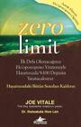 Joe Vitale Ihal Zero Limit: İlk Defa Okuyacağınız Ho'opo (Paperback) (UK IMPORT)