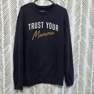Suéter ZARA “Trust Your Mama” Talla L - Imagen 1 de 4