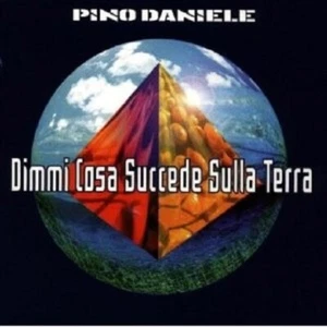 PINO DANIELE - DIMMI COSA SUCCEDE SULLA TERRA CD NEW - Foto 1 di 1