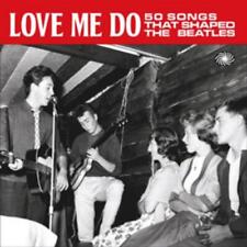 Various Artists Love Me Do: 50 Songs That Shaped the Beatles (CD) (UK IMPORT)