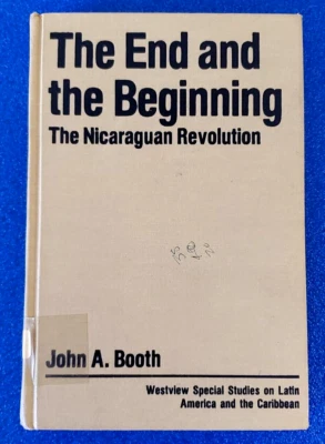 THE END AND THE BEGINNING THE NICARAGUAN REVOLUTION HARDCOVER FREE SHIPPING - Image 1 of 4