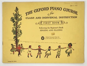 The Oxford Piano Course for Class and Individual Instruction - PRIMER libro (1927) - Imagen 1 de 7