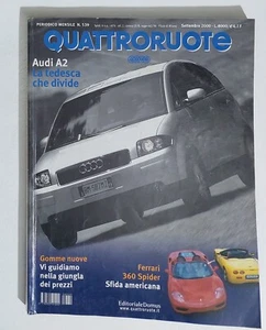 64866 QUATTRORUOTE 2000 n. 539 - Audi A2 / Ferrari 360 Spider / Ford Galaxy - Picture 1 of 2