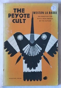 Weston La Barre - The Peyote Cult enlarged edition mexican & american indian use - Picture 1 of 1