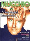 Mucchio Selvaggio N 477 2002 Irvine Welsh Giant Sand Curzio Maltese Stereo Total