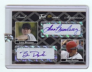 LANCE BROADWAY - BRIAN DOPIRAK 2006 CERTIFIED Dual Autograph RC 1/2