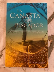 La Canasta del Pescador: Hábitos y Habilidades Fundamentales para alcanzar la... - Picture 1 of 2