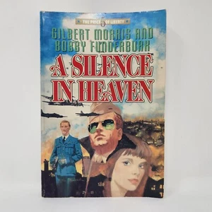 A Silence in Heaven by Gilbert Morrism, Bobby Funderburk (1994, Trade Paperback) - Picture 1 of 11