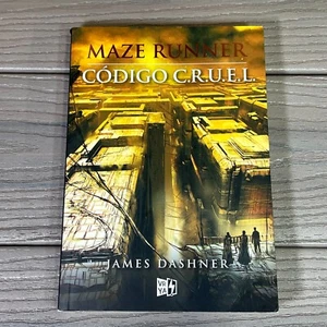MAZE RUNNER. CODIGO C.R.U.E.L. (SPANISH EDITION) By James Dashner VERY GOOD - Picture 1 of 5