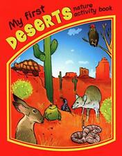 My First Deserts Nature Activity Book (Nature A, Kavanagh, Press, Le PB.+