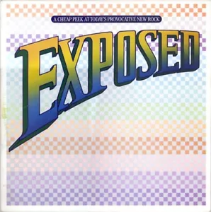 Exposed: A Cheap Peek At Today's Provocative New Rock Vinyl LP - 1981 - X2 37124 - Picture 1 of 4