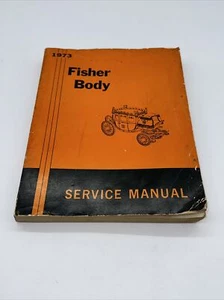 1973 Fisher Body Service Manual  - Picture 1 of 4