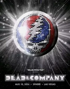 Póster Dead & Company Las Vegas 8/10/2024 Esfera #XXX/835 Espectáculo Final - Imagen 1 de 1