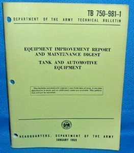 U.S. Army Tech Manual: Rapporto Miglioramento Equipaggiamento Carro Armato e Auto TB 750-981-1 - Foto 1 di 5