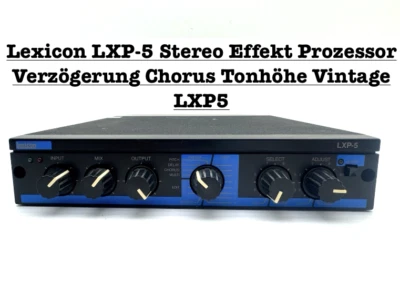 Lexicon LXP-5 Stereo Effekt Prozessor Verzögerung Chorus Tonhöhe Vintage LXP5 ✅ - Bild 1 von 4
