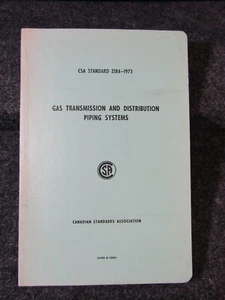 GAS TRANSMISSION and DISTRIBUTION PIPING SYSTEMS 1973 - CSA Standard Z184 - Picture 1 of 11
