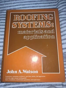 ROOFING Systems Materials and Applications John A Watson Reston Publishing HC VG - Picture 1 of 1