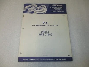 Montgomery Wards Sea King 9.6 HP Model VWB-27409 Parts Catalog Manual MW-69 - Picture 1 of 7