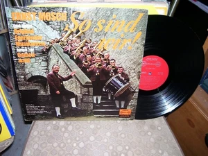 ERNST MOSCH, So Sind Wir, Polka Music, London # SW 99508 - Picture 1 of 2