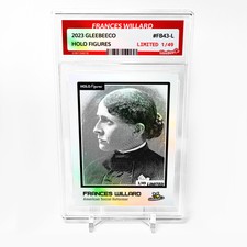 FRANCES WILLARD Holographic Card 2023 GleeBeeCo Slabbed #FB43-L Only /49