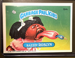 1986 Topps Garbage Pail Kids Series 5 Razzin ROSLYN GPK Vintage Card #194b - EX