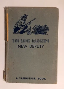 Vintage The Lone Ranger's New Deputy by Fran Striker A Sandpiper Book 1951 HC - Imagen 1 de 12